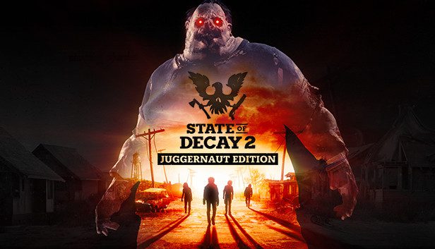 State of Decay 2: Juggernaut Edition Homecoming